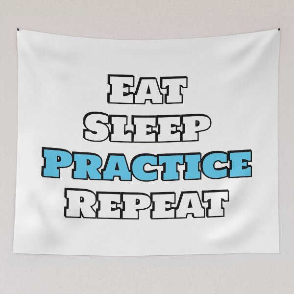 Item preview, Eat sleep practice designed and sold by Inspirationmotivation.