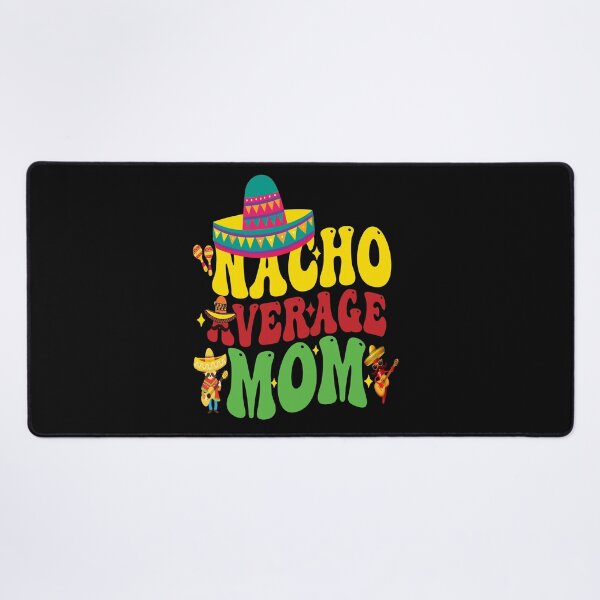 Item preview, Maglietta Cinco de Mayo Nacho Average Mom groovy designed and sold by BOUCHERIT amine.