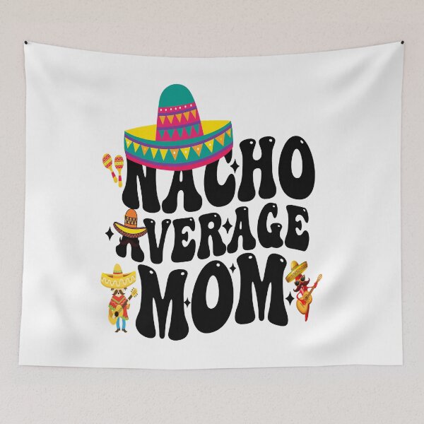 Item preview, Maglietta Cinco de Mayo Nacho Average Mom groovy designed and sold by BOUCHERIT amine.