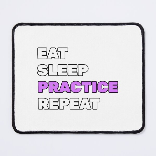 Item preview, Eat sleep practice designed and sold by Inspirationmotivation.