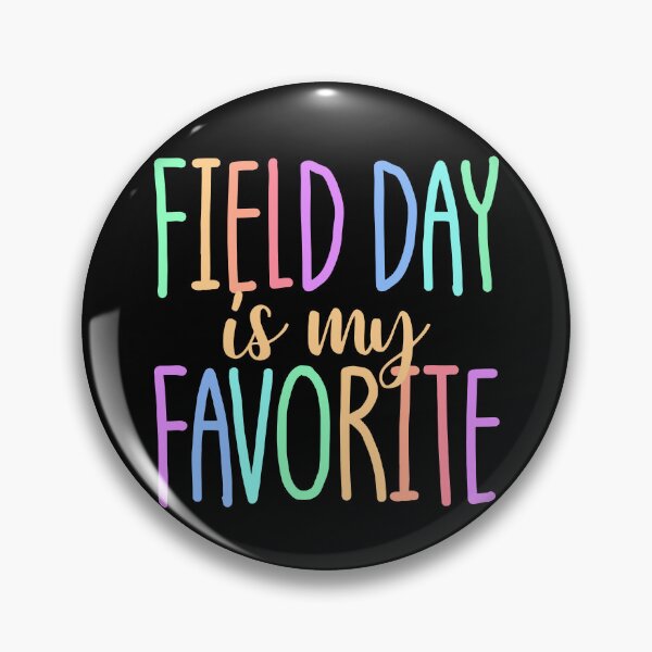 Item preview, Field Day Is My Favorite Student Kids Teacher Field Day Gear designed and sold by DynamicDesign.