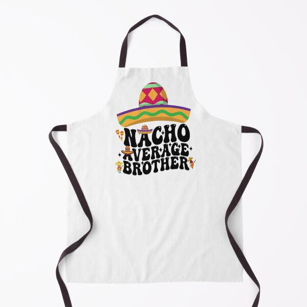 Item preview, Mexican Cinco De Mayo Nacho Average Brother designed and sold by BOUCHERIT amine.