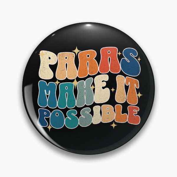 Item preview, Paras Make It Possible Paraprofessional Gear designed and sold by DynamicDesign.