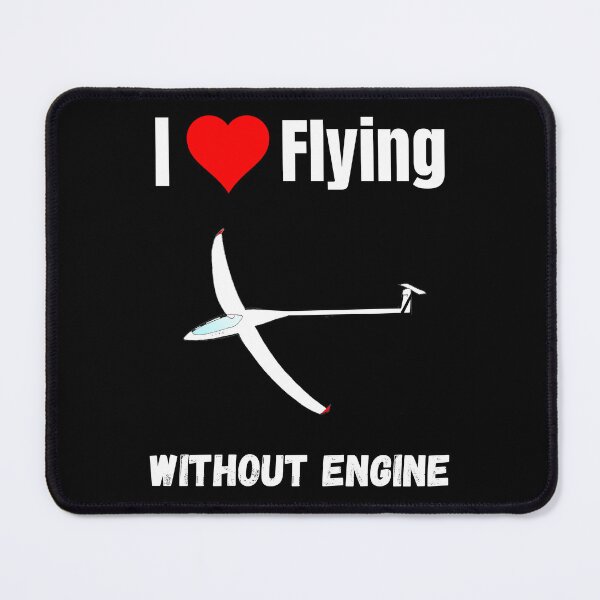 Item preview, I love flying without engine funny gliding quote sailplane lover designed and sold by Artstastic.