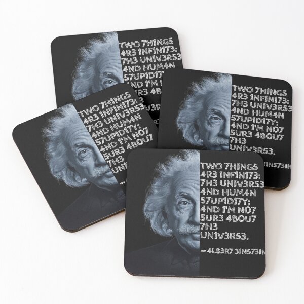 Item preview, Albert Einstein quote: Two things are infinite: the universe and human stupidity; and I'm not sure about the universe. designed and sold by UrbanStoic.