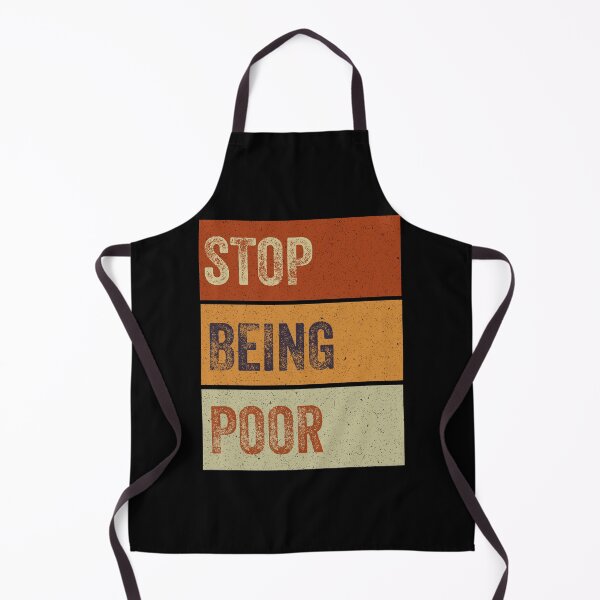 Item preview, Stop Being Poor, Quotes designed and sold by VerdePlantTees.