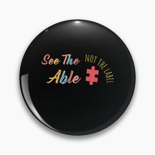 Item preview, See the Able Not the Label Autism Awareness, Mental Health Awareness designed and sold by VerdePlantTees.