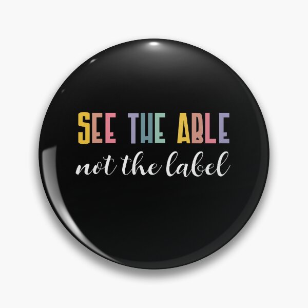 Item preview, See the Able Not the Label Autism Awareness, Mental Health Awareness designed and sold by VerdePlantTees.
