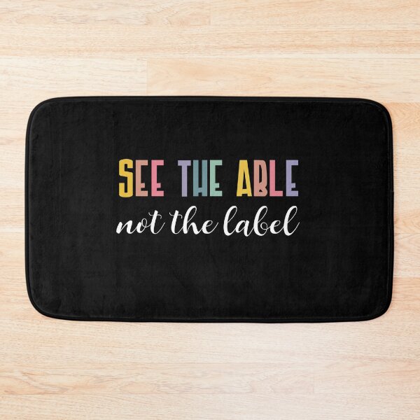 Item preview, See the Able Not the Label Autism Awareness, Mental Health Awareness designed and sold by VerdePlantTees.