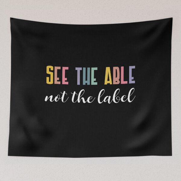 Item preview, See the Able Not the Label Autism Awareness, Mental Health Awareness designed and sold by VerdePlantTees.