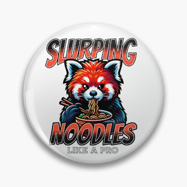Item preview, Slurping Noodles Like A Pro - Funny Ramen Quote designed and sold by TheAnimalZ00.
