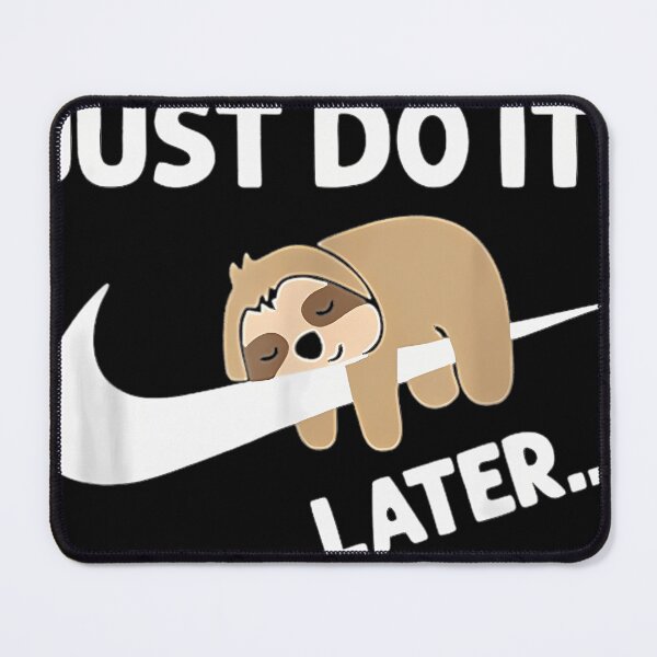 Item preview, Do It Later Funny Sleepy Sloth For Lazy Sloth Lover designed and sold by Patrikhurner.