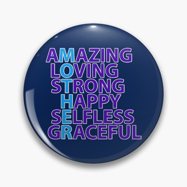 Artikelvorschau, Amazing Loving Strong Happy Selfless Graceful entworfen und verkauft von WoodburyLake.
