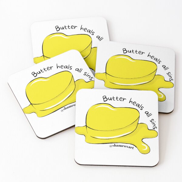 Item preview, Butter Heals All Sins designed and sold by Shamroxart .