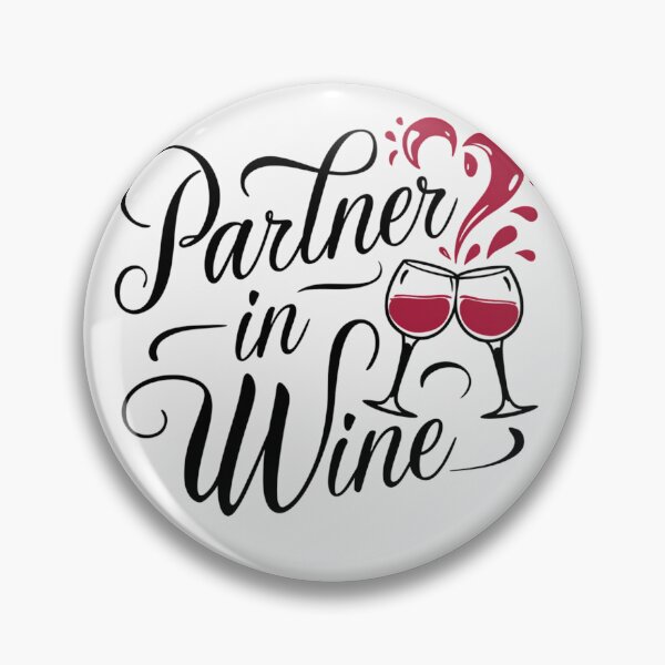 Item preview, Partner In Wine designed and sold by PeelZinc.
