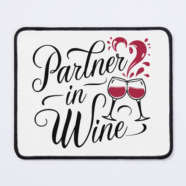 Item preview, Partner In Wine designed and sold by PeelZinc.