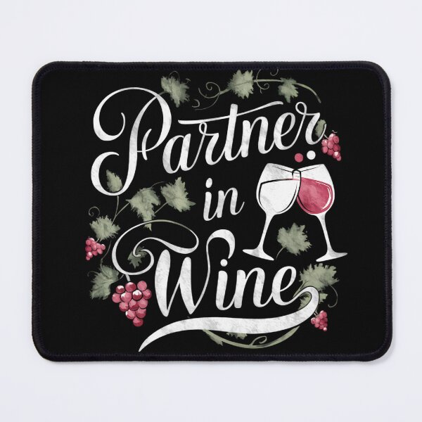 Item preview, Partner In Wine designed and sold by PeelZinc.