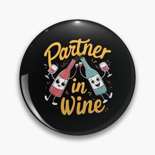 Item preview, Partner In Wine designed and sold by PeelZinc.