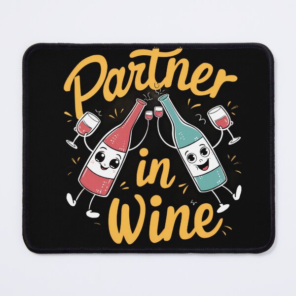 Item preview, Partner In Wine designed and sold by PeelZinc.