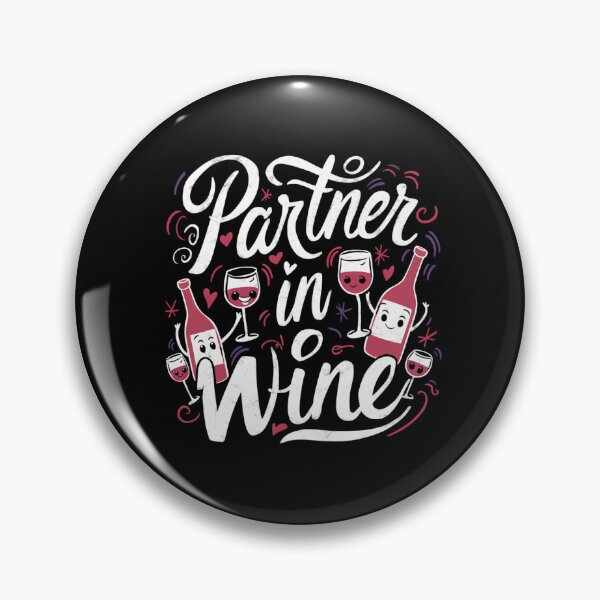 Item preview, Partner In Wine designed and sold by PeelZinc.