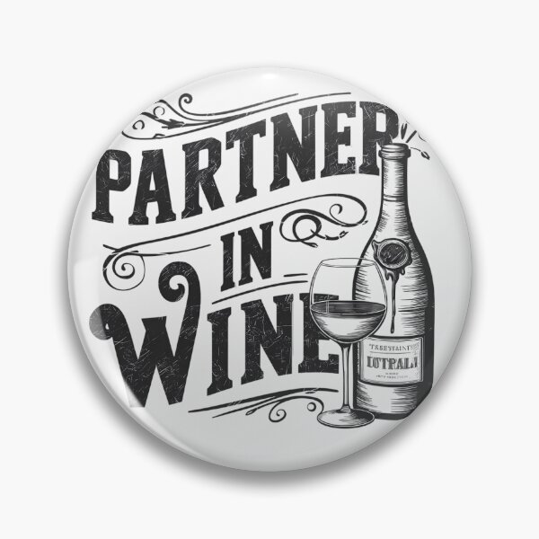 Item preview, Partner In Wine designed and sold by PeelZinc.