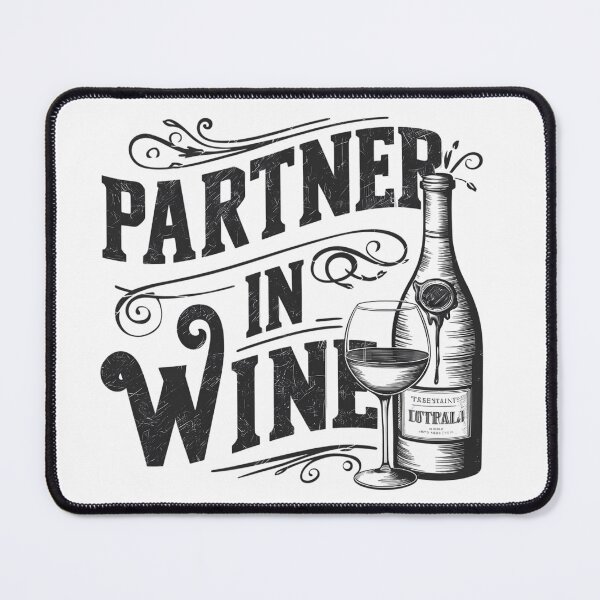 Item preview, Partner In Wine designed and sold by PeelZinc.