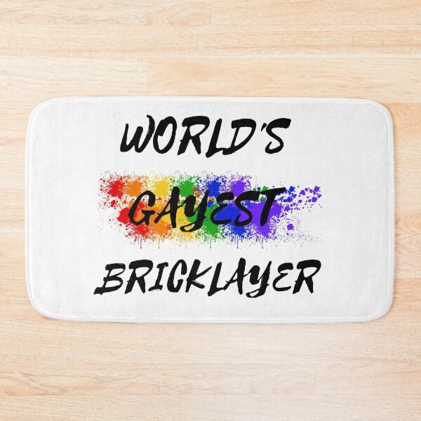 Item preview, World's Gayest Bricklayer designed and sold by LuckyKermit.