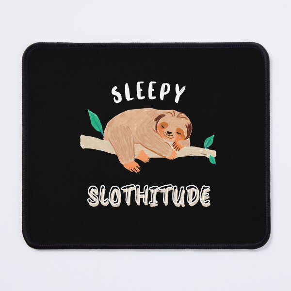 Item preview, SLEEPY SLOTHITUDE designed and sold by SoulArtis.