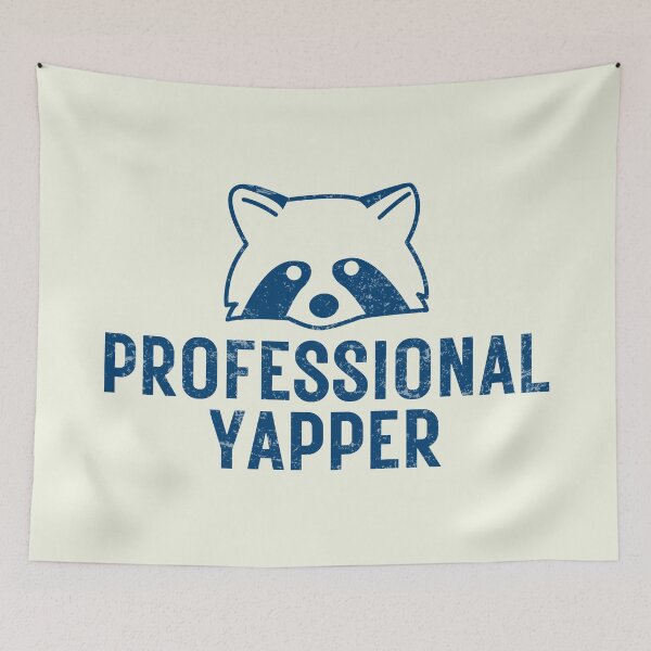 Item preview, Professional Yapper Cute Raccoon Funny Talkative  designed and sold by HowToCanadian.