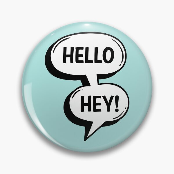 Item preview, Hello Hey! designed and sold by Flamingo-Pie.