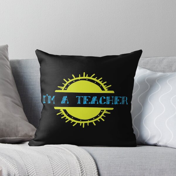 Item preview, I'm a Teacher Bright Inspirational Teaching Gift designed and sold by Bronby.