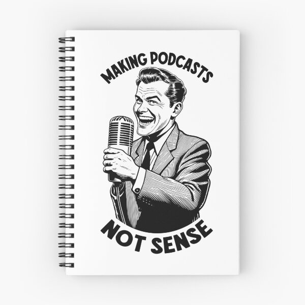 Item preview, Making Podcasts Not Sense Funny Podcast Host Microphone designed and sold by GrandeDuc.