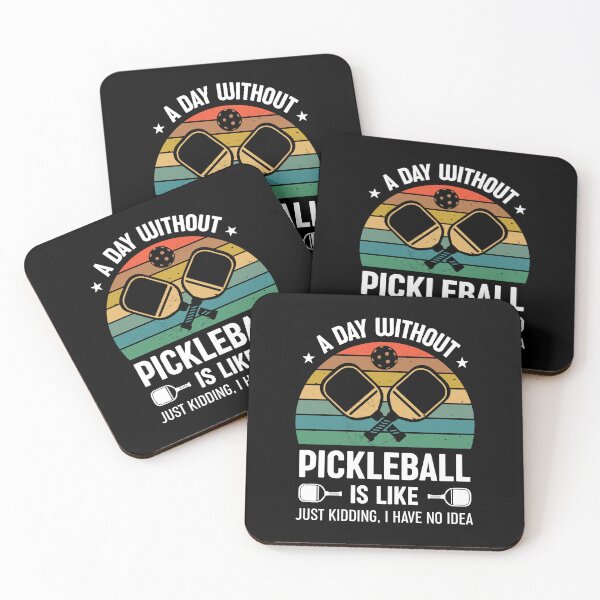 Item preview, A Day Without Pickleball Is Like... Just Kidding I Have No Idea designed and sold by RareBunny.
