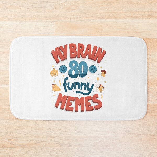 Item preview, My brain is 80% funny memes designed and sold by Anti-Style.