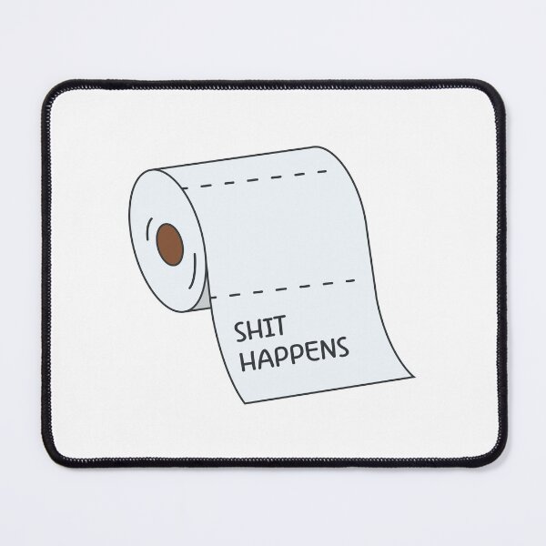 Item preview, Shit Happens designed and sold by samuartshop.