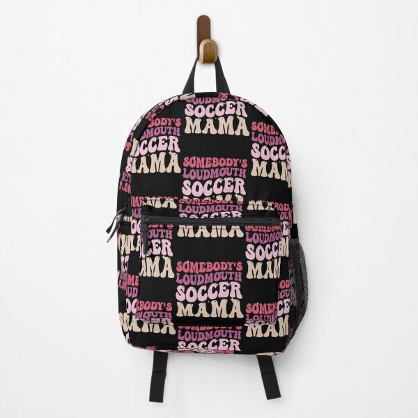 Item preview, Somebody's Loudmouth Soccer Mama, Soccer Mom designed and sold by VerdePlantTees.