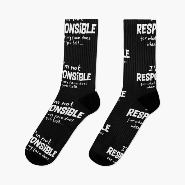 Item preview, Sarcastic Quote I'm Not Responsible designed and sold by EddieBalevo.