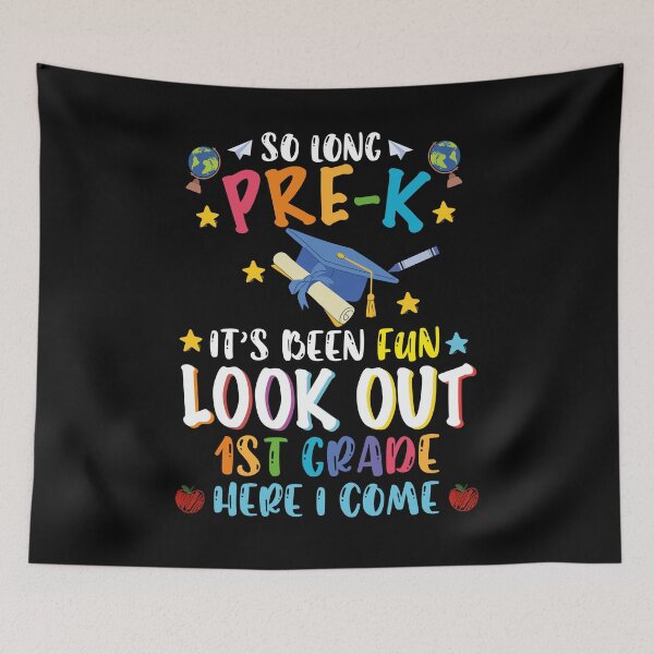 Item preview, So Long Pre-k it's Been Fun Look Out Kindergarten Here i Come, Kindergarten, 1st, 2nd, 3rd Grade designed and sold by VerdePlantTees.