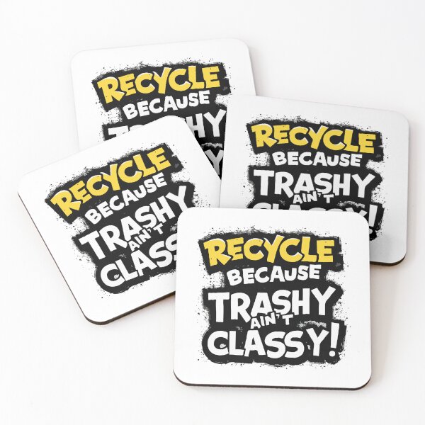 Item preview, RECYCLE BECAUSE TRASHY AIN'T CLASSY!: A Vibrant Graffiti Mural Promoting Recycling designed and sold by SplashTastic.
