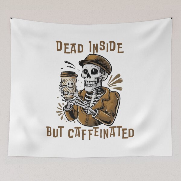 Item preview, Dead Inside. But Caffeinated designed and sold by Angry Swan Designs.