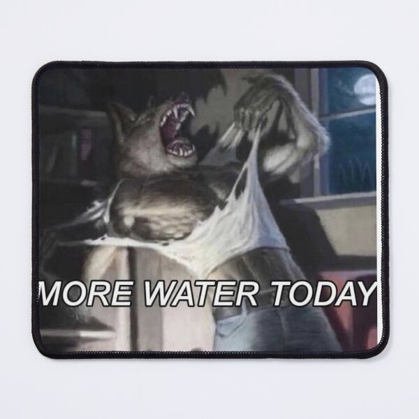 Item preview, im going to drink more water today  designed and sold by cloudzer0000.