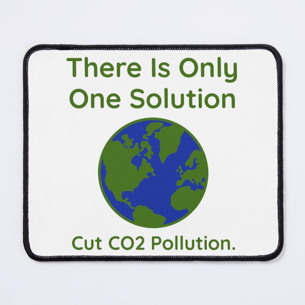 Item preview, There is only one solution cut CO2 pollution designed and sold by Rachel the Artist .