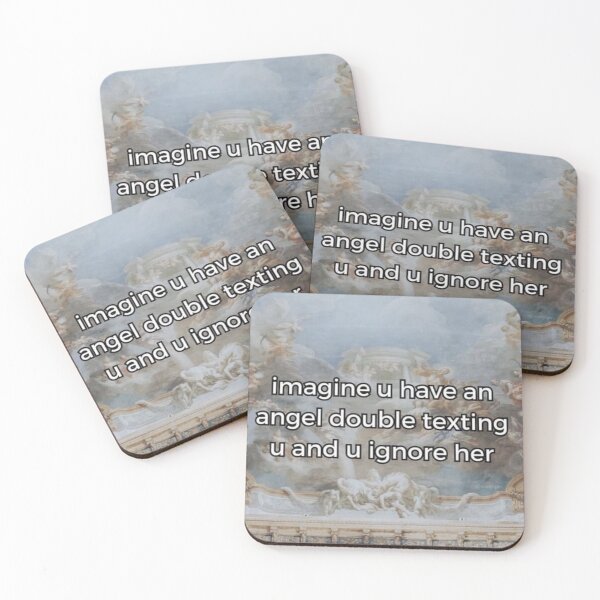 Item preview, imagine u have an angel double texting u and u ignore her designed and sold by cloudzer0000.