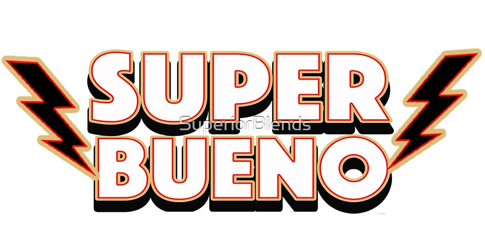 Super Bueno 70s» de Alfredo Romero | Redbubble