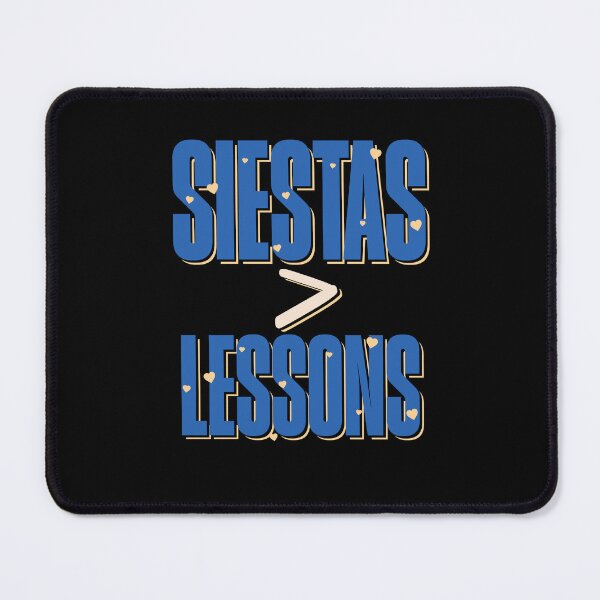 Item preview, Siestas > Lessons Spanish Teacher designed and sold by DomTeesHaven.