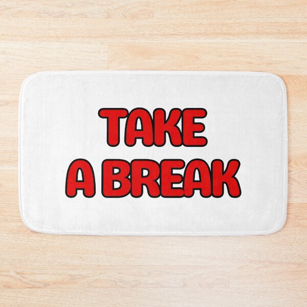 Item preview, Take a break designed and sold by JunnieP.