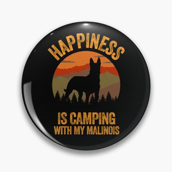 Item preview, Country Happiness Is Camping With My Belgian Malinois designed and sold by Guarddogdrive.