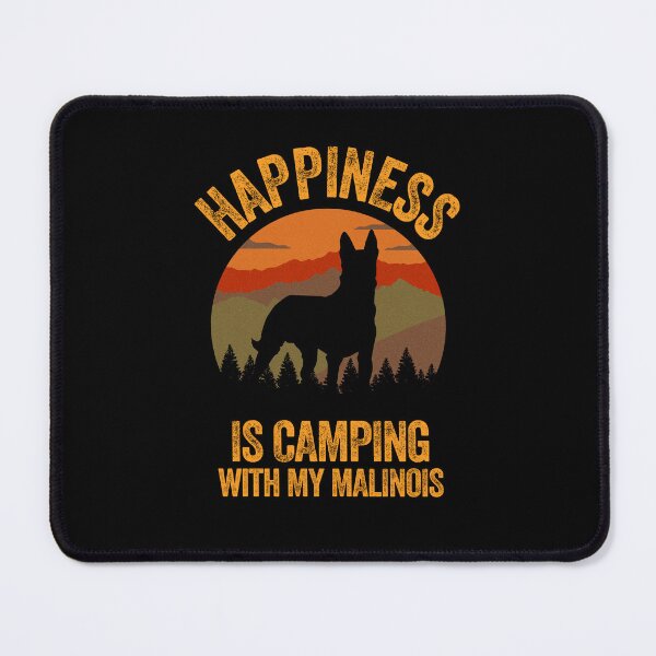 Item preview, Country Happiness Is Camping With My Belgian Malinois designed and sold by Guarddogdrive.