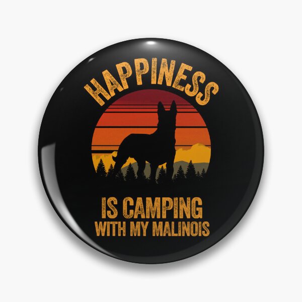 Item preview, Country Happiness Is Camping With My Belgian Malinois designed and sold by Guarddogdrive.