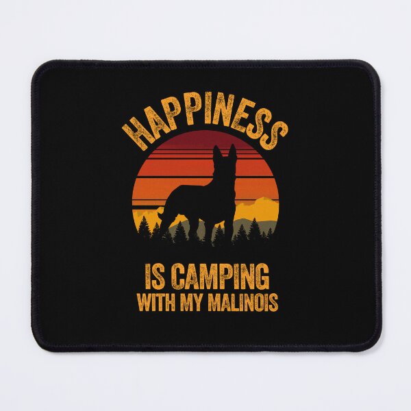 Item preview, Country Happiness Is Camping With My Belgian Malinois designed and sold by Guarddogdrive.